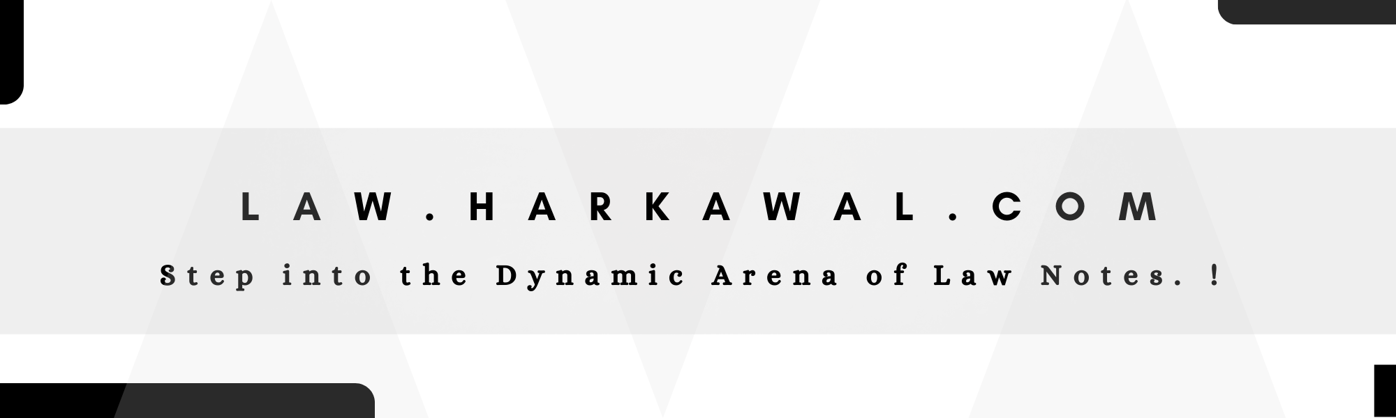 Harkawal Law Notes